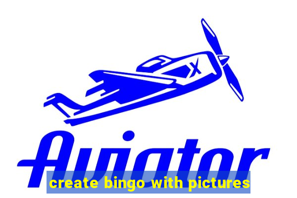 create bingo with pictures